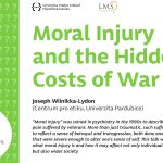 Joseph Wiinikka-Lydon: Moral Injury and the Hidden Costs of War