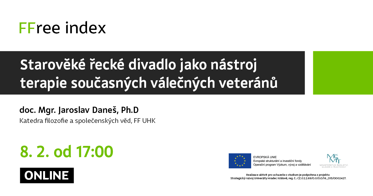 Starověké řecké divadlo jako nástroj terapie současných válečných veteránů